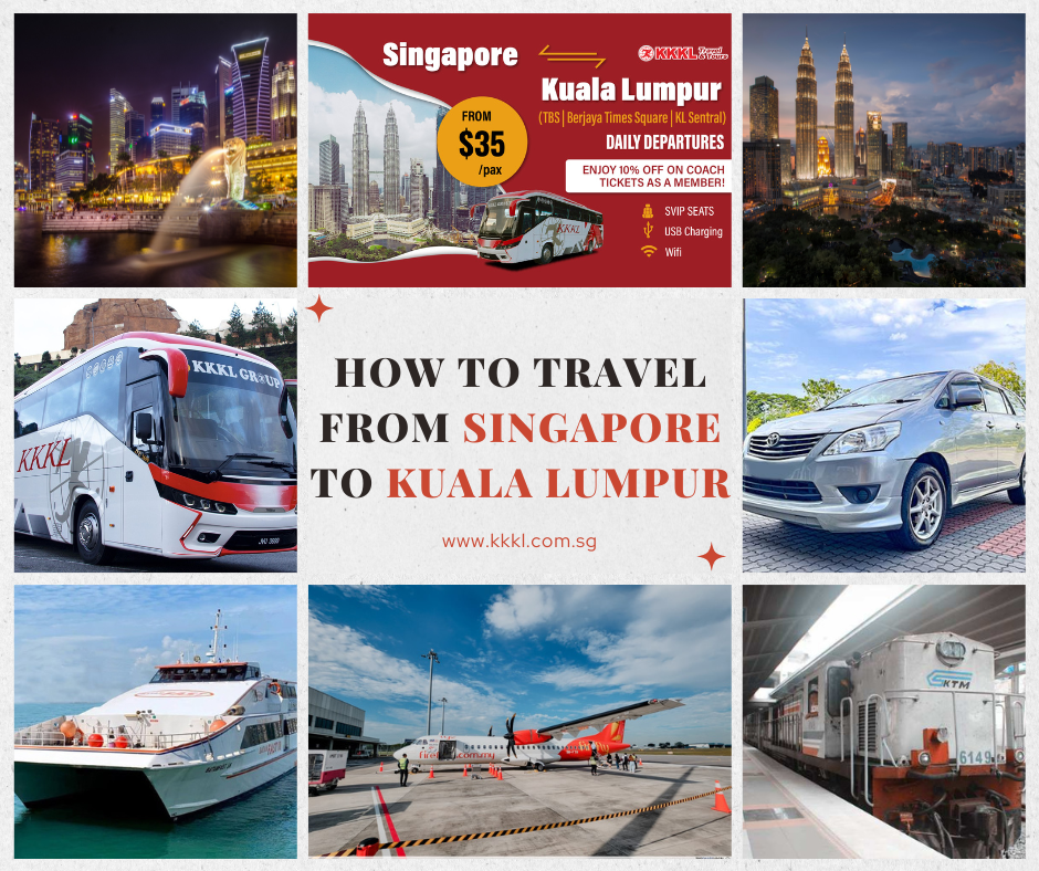 How to Travel from Singapore to Kuala Lumpur